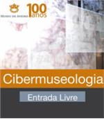 Seminário Cibermuseologia